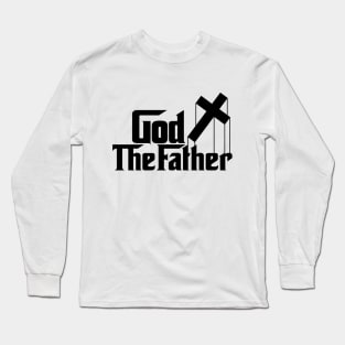 God The Father Long Sleeve T-Shirt